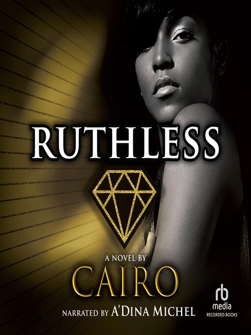 Title details for Ruthless by Cairo - Available